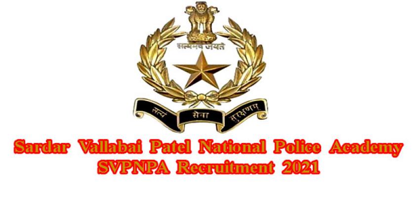 SVPNPA, Hyderabad Recruitment 2023