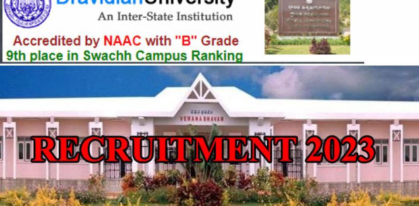 Draividian University Recruitment 2023 
