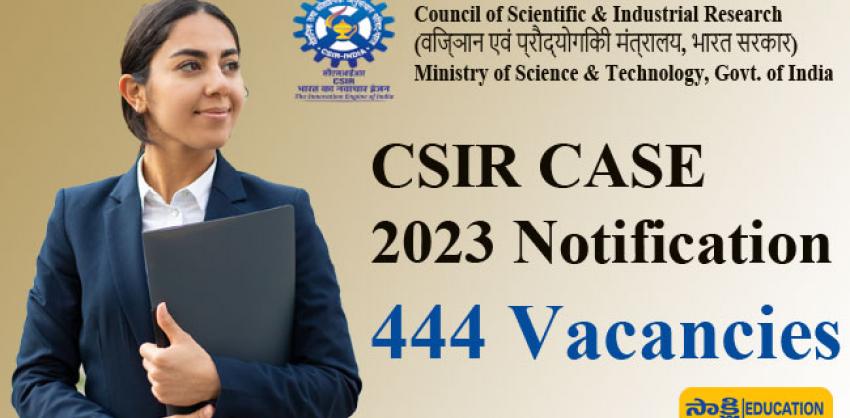 CSIR case 2023 notification   Apply Now Button for CASE 2023   Notification Banner for 444 Vacancies  