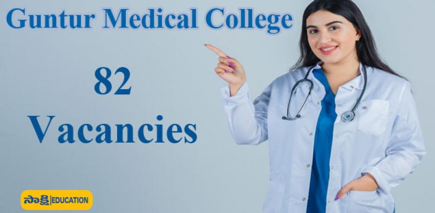 Apply Now for 82 Senior Resident Posts  Opportunity Alert  guntur medical college recruitment 2023   Guntur Medical College Recruitment   