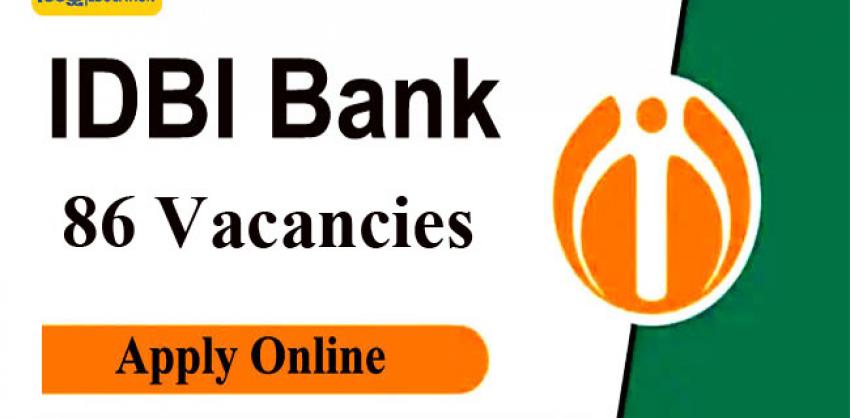 86 Vacancies in IDBI Bank