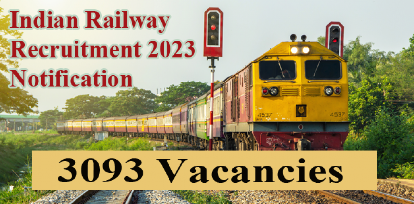  3093 Trade Apprentice Positions  indian railway recruitment 2023    Northern Railway Recruitment 2023    