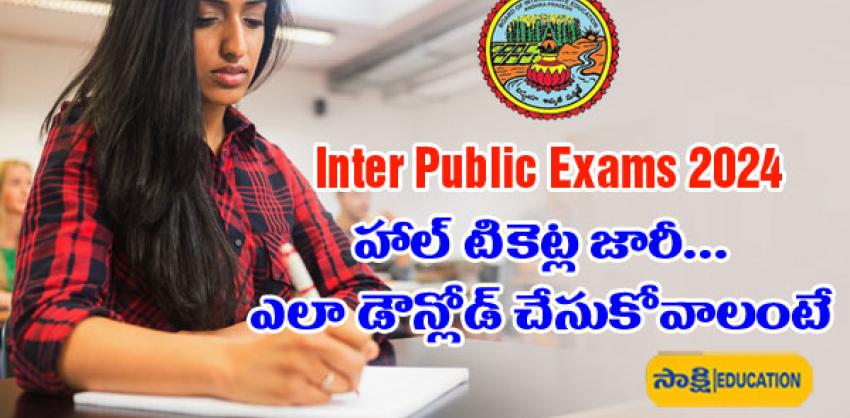 Hall Tickets Released for AP Inter Public Exams 2024   ap inter exam hall ticket 2024 download here   AP Inter Public Exams 2024 Hall Ticket