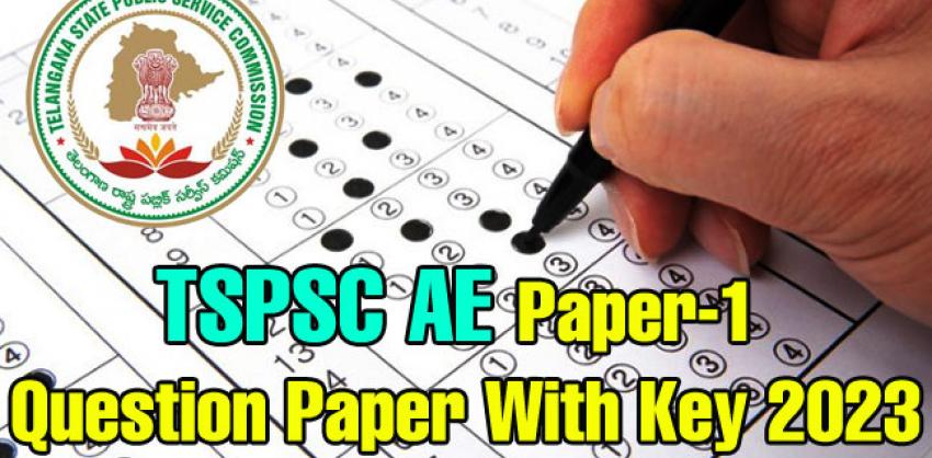 tspsc ae paper 1 question paper & key 2023
