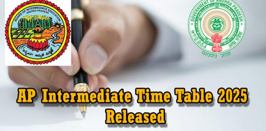 Andhra Pradesh Intermediate Time Table 2025 released  AP 1st Year & 2nd Year Intermediate Timetable 2025 Released  BIEAP AP 1st & 2nd Year Exam Timetable 2025 Andhra Pradesh Intermediate Exam Dates March 1 to March 20, 2025  