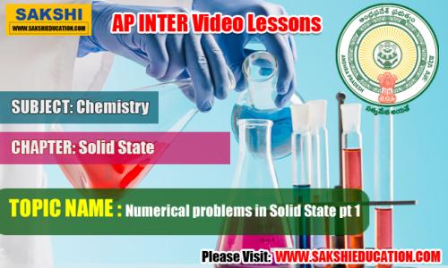 AP Sr Inter Chemistry Videos Solid State - Numerical problems in Solid State Part 1