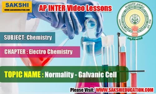 AP Senior Inter Chemistry Videos - Electro Chemistry - Normality - Galvanic Cell