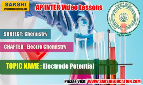 AP Senior Inter Chemistry Videos - Electro Chemistry - Electrode Potential