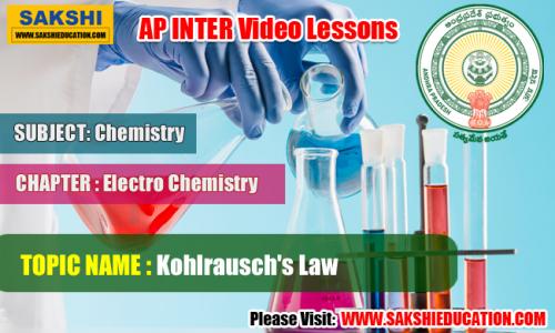 AP Senior Inter Chemistry Videos - Electro Chemistry - Kohlrausch's Law