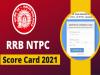 RRB NTPC Stage I Score Card Released