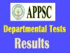 APPSC Departmental Tests Results 2022