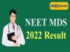 NEET MDS 2022 Result Released
