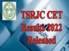 TSRJC CET Results Released Check Direct Link Here Selection List
