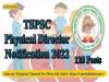 TSPSC Physical Director Notification 2022 
