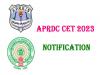 APRDC CET 2023 Notification