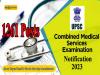 UPSC CMS Exam 2023 Notification Eligibility, Age Limit, Exam Pattern Syllabus 