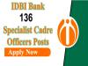 IDBI Bank Limited 136 Specialist Cadre Officers Recruitment 2023