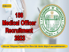 TS Medical Board to recruit 156 medical officer