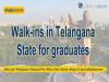 Walk-ins in Telangana State for graduates 