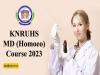 KNRUHS MD Homoeo Course