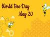 World Bee Day celebrated globally on 20th May