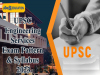UPSC ES Exam Pattern & Syllabus 2023