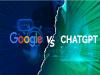 Google V/S ChatGpt