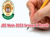  JEE (Mains) Session 2 Result 2023 announced