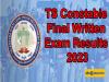 TS Constable Final Written Exam Results 2023