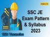 ssc je exam pattern  syllabus 2023