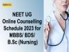 NEET Counselling Schedule 2023
