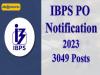 3049 IBPS PO Jobs Detailed Notification 2023