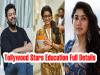 Prabhas, Rashmika Tollywood Stars Education full Details