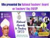 Who presented the National Teachers' Award on Teachers' Day 2023?