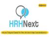 HRH Next Services Pvt Ltd  Recruitment 2024