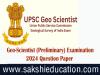 Combined Geo-Scientist (Preliminary) Examination: 2024 Paper-I General Studies Question Paper