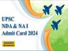 UPSC NDA I Admit Card