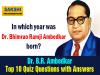 Dr BR Ambedkar Top 10 Quiz Questions with Answers in English