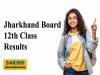 Jharkhand Board 12th Class Results  