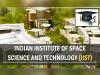IIST Thiruvananthapuram  Opportunity Alert   Indian Institute of Space Science and Technology  Admission Open for PhD Program  Admissions for Ph. D courses at Indian Institute of Space Science and Technology