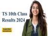 TS 10th Class Results 2024 