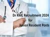Eligibility criteria for Junior Resident  Application process   Contact details for Junior Resident recruitment  Important dates  Notification for Junior Resident posts  Notification for Junior Resident Posts at Ram Manohar Lohia Hospital New Delhi