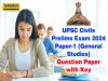 UPSC Civils Prelims Exam 2024 Paper-1 General Studies Question Paper With Key