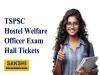 TSPSC Hostel Welfare Officer Exam Hall Tickets  Exam date and time details  