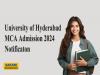 Apply for M.C.A. at University of Hyderabad   Apply Now for M.C.A. Programme  UOH Admission 2024  University of Hyderabad M.C.A. Programme Application   