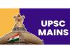 Candidates appear for UPSC Mains in October according to Advance results