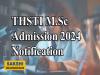 THSTI M.Sc Admission 2024