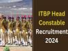 Job applications for Head Constable posts at ITBP  ITBP Head Constable Recruitment  ITBP Recruitment for Men and Women   Head Constable Job Openings ITBP  Apply for ITBP Head Constable Positions  ITBP Non-Ministerial Recruitment  ITBP Recruitment Notification 2024 