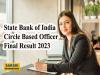 SBI Circle Based Officer Final Results Out