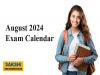 august exam calendar  Government job examination calendar August 2024   preparing for government job exams  Study materials for August 2024 government exams  Key dates for August 2024 government job tests  Tips for preparing for August 2024 government exams 